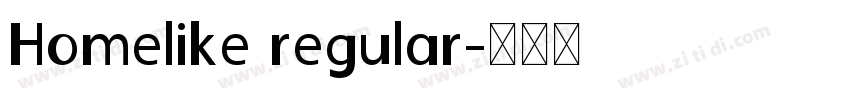 Homelike regular字体转换